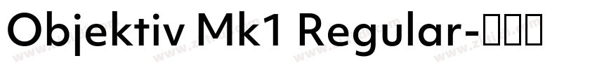 Objektiv Mk1 Regular字体转换